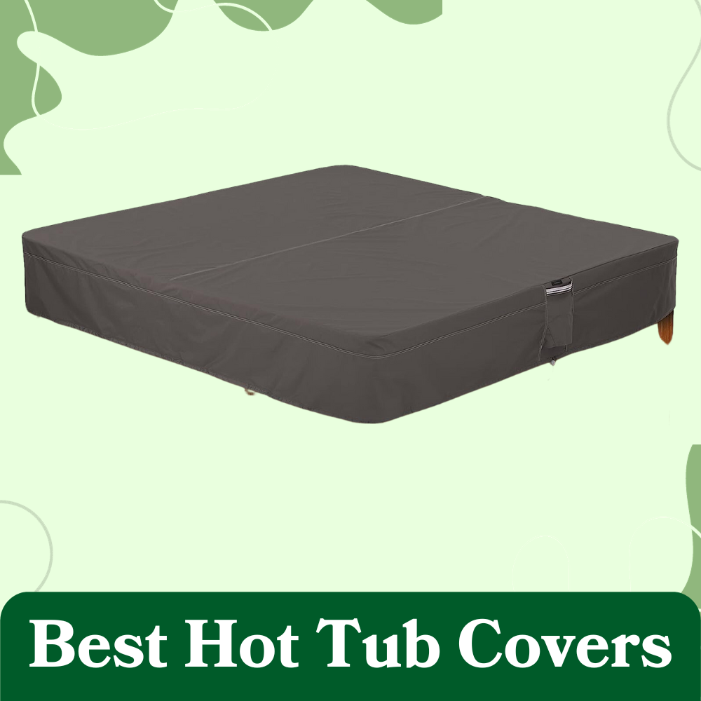 best hot tub covers