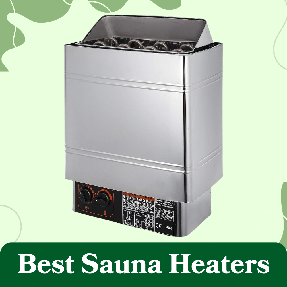 best sauna heaters