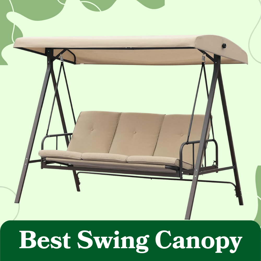 best swing canopy